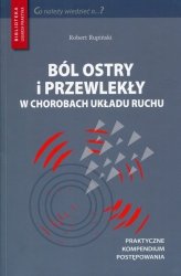Ból ostry i przewlekły w chorobach układu ruchu
