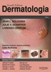 Dermatologia, TOM 1. Bolognia 