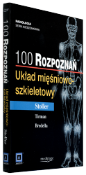 Układ mięśniowo-szkieletowy. 100 rozpoznań