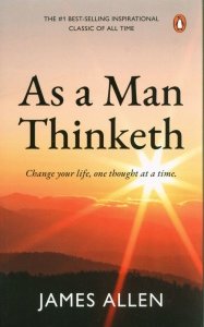 As a Man Thinketh
