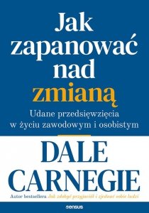 Jak zapanować nad zmianą.