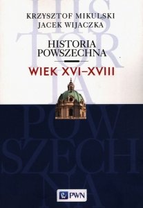 Historia Powszechna Wiek XVI-XVIII