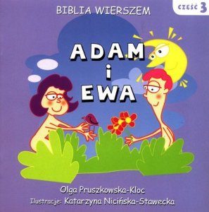 Bibila wierszem Część 3 Adam i Ewa
