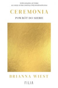 Ceremonia Powrót do siebie