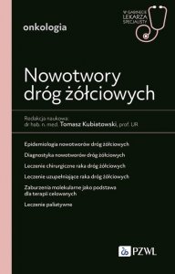 Nowotwory dróg żółciowych. 