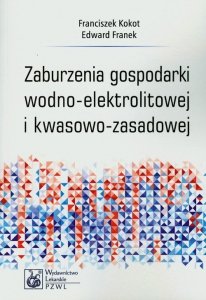 Zaburzenia gospodarki wodno-elektrolitowej i kwasowo-zasadowej