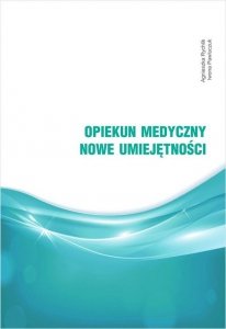 DUPLIKAT: Opiekun medyczny Nowe umiejętności