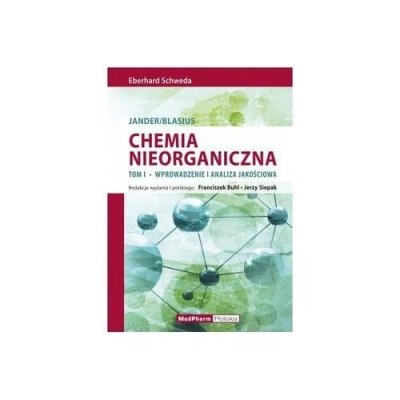 Chemia nieorganiczna Tom 1 Wprowadzenie i analiza jakościowa
