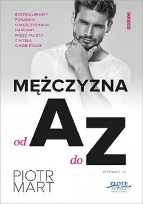 Mężczyzna od A do Z. Wydanie IV