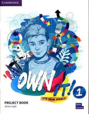 Own It! 1 Project Book