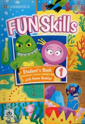 Fun Skills 1 Student&#039;s Book and Home Fun Booklet with online