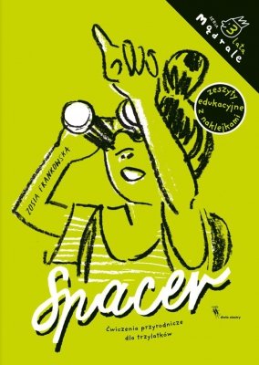 Spacer Ćwiczenia przyrodnicze dla trzylatków