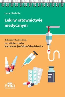 Leki w ratownictwie medycznym