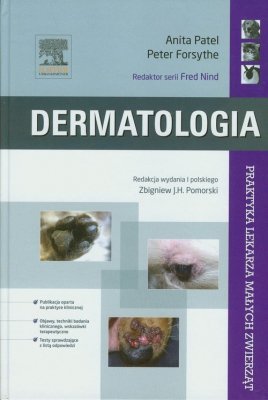 Dermatologia Praktyka lekarza małych zwierząt