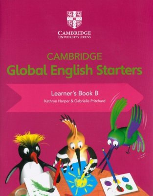 Cambridge Global English Starters Learner&#039;s Book B
