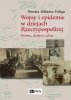 Wojny i epidemie w dziejach Rzeczypospolitej 