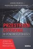 Przestrzeń cyfrowa w ponowoczesności 