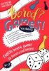 Bored? Games! English board games for learners and teachers Vocabulary 
