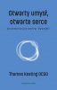 Otwarty umysł otwarte serce 