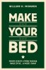 Make Your Bed. 