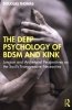 Deep Psychology of BDSM and Kink 