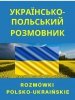 Rozmówki ukraińsko-polskie polsko-ukraińskie 