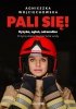Pali się! 