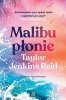 Malibu płonie 