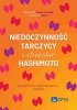 Niedoczynność tarczycy i choroba Hashimoto 