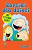 Żarciki dla dzieci Tom 1 Już czytam sam! 