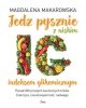 Jedz pysznie z niskim indeksem glikemicznym 