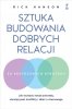 Sztuka budowania dobrych relacji 