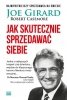 Jak skutecznie sprzedawać siebie 
