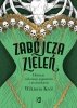 Zabójcza zieleń 