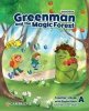 Greenman and the Magic Forest Level A Teacher’s Book with Digital Pack 
