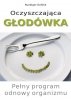 Oczyszczająca głodówka 