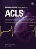 ACLS. Zaawansowane czynności resuscytacyjne 