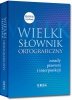 Wielki słownik ortograficzny 