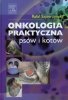 Onkologia praktyczna psów i kotów 