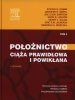 Położnictwo Tom 2 