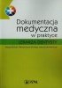 Dokumentacja medyczna w praktyce lekarza dentysty 