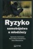 Ryzyko samobójstwa u młodzieży 