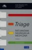 Triage Ratunkowa segregacja medyczna 
