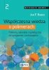 Współczesna wiedza o polimerach Tom 2 