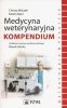 Medycyna weterynaryjna Kompendium. 