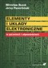 Elementy i układy elektroniczne w pytaniach i odpowiedziach 