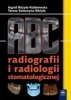 ABC radiografii i radiologii stomatologicznej. 
