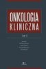 Onkologia kliniczna. Tom II 