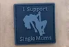Naszywka  3D - I Support Single Mums