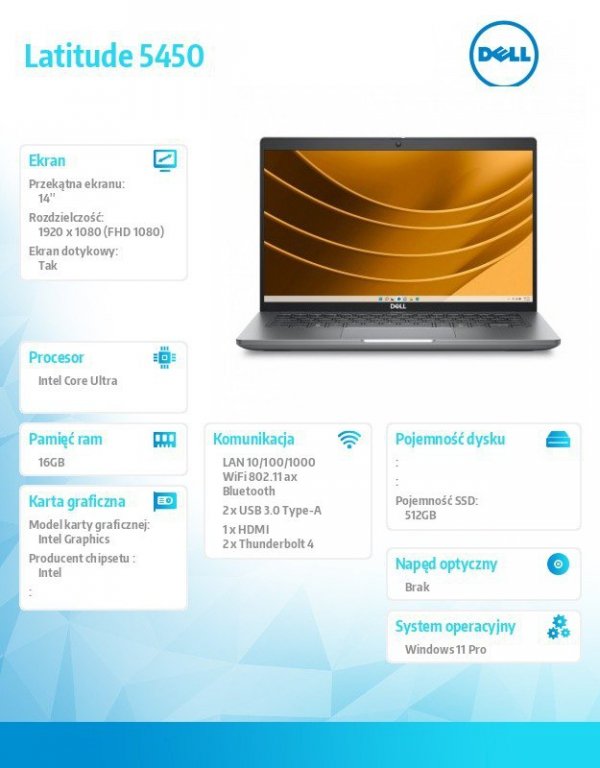 Notebook Latitude 5450 Win11Pro Ultra 5 135U/16GB/512GB SSD Gen4/14.0 FHD Touch/Int/FgrPr&SmtCd/FHD/IR Cam/Mic/WWANReady4G+BT/Ba